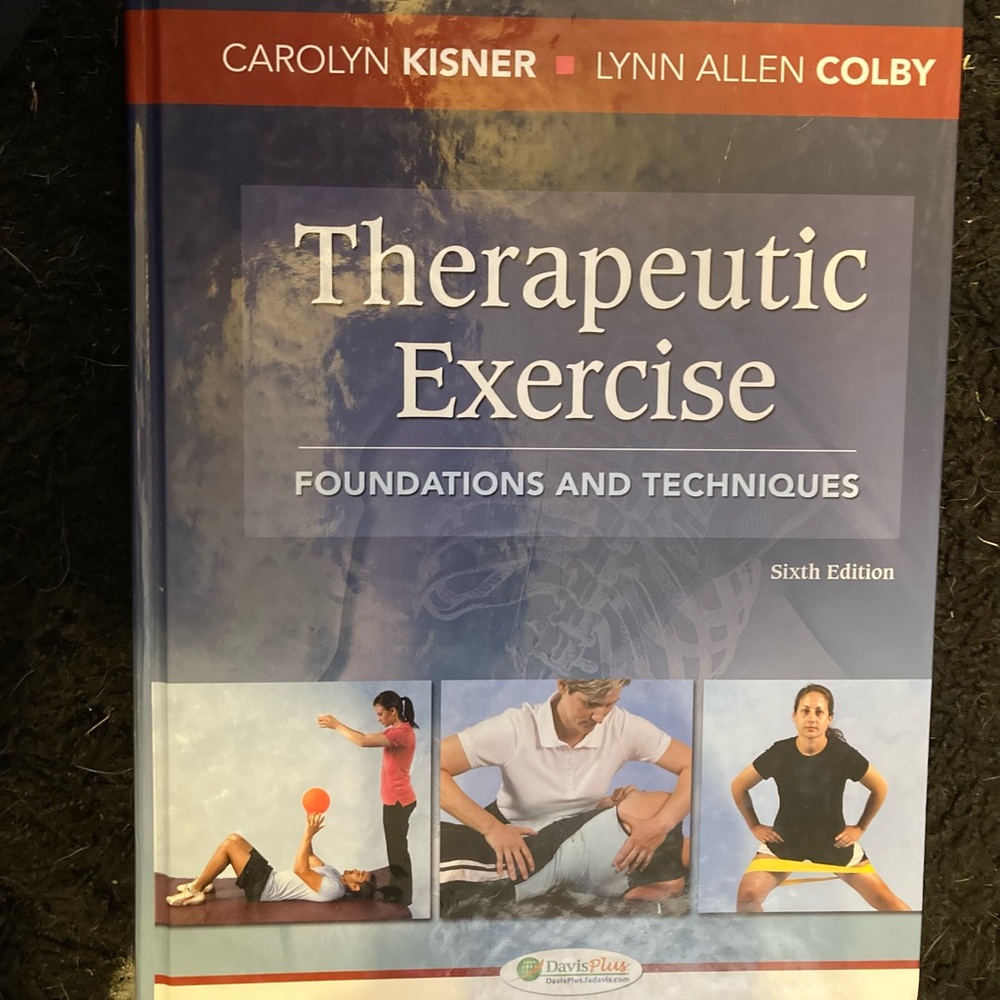 Therapeutic Exercise by Kisner and Colby 6th edition